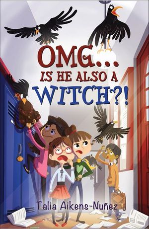 OMG . . . Is He Also a Witch?!