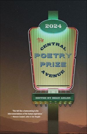 The Central Avenue Poetry Prize 2024