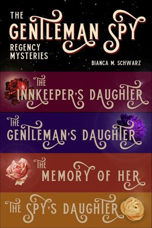 The Gentleman Spy Regency Mysteries