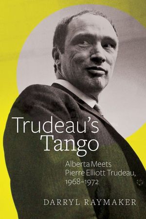 Trudeau's Tango