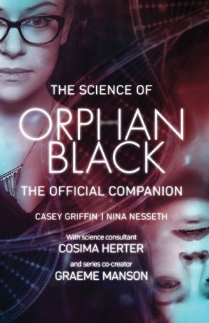 Buy The Science of Orphan Black at Amazon