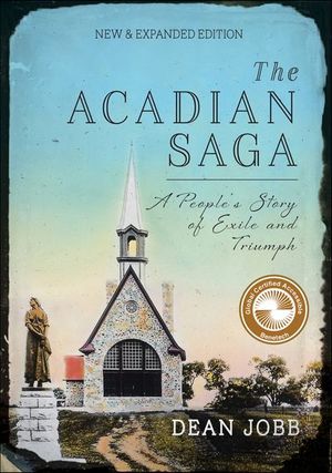 The Acadian Saga