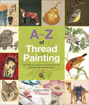 Buy A–Z of Thread Painting at Amazon