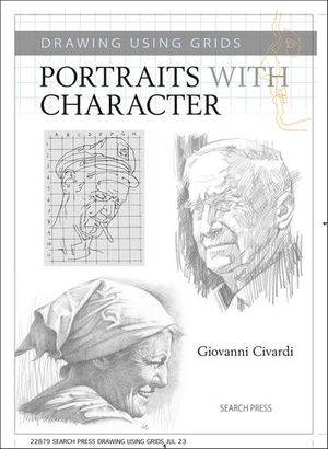 Drawing Using Grids: Portraits with Character