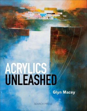 Acrylics Unleashed
