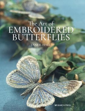 The Art of Embroidered Butterflies