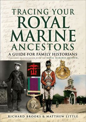 Buy Tracing Your Royal Marine Ancestors at Amazon