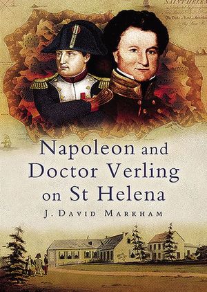 Napoleon and Doctor Verling on St Helena