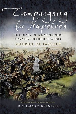 Buy Campaigning for Napoleon at Amazon