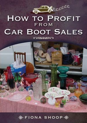 Buy How to Profit from Car Boot Sales at Amazon
