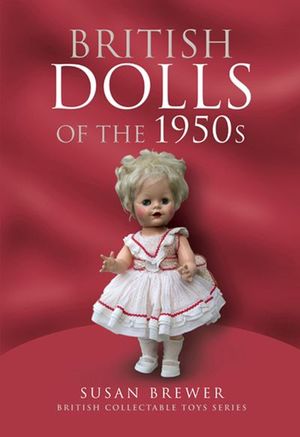 Buy British Dolls of the 1950s at Amazon