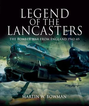 Buy Legend of the Lancasters at Amazon