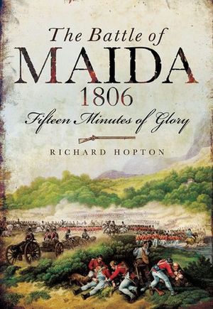 Buy The Battle of Maida, 1806 at Amazon