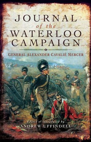 Buy Journal of the Waterloo Campaign at Amazon