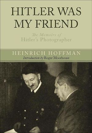 Buy Hitler Was My Friend at Amazon