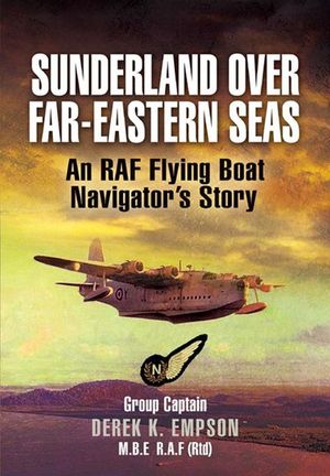 Sunderland Over Far-Eastern Seas