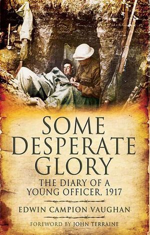 Buy Some Desperate Glory at Amazon