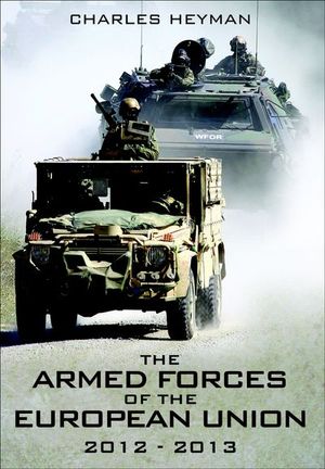 Buy The Armed Forces of the European Union, 2012–2013 at Amazon