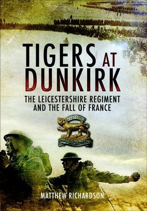 Buy Tigers at Dunkirk at Amazon