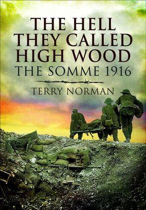 Buy The Hell They Called High Wood at Amazon