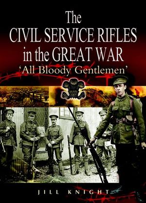 Buy The Civil Service Rifles in the Great War at Amazon