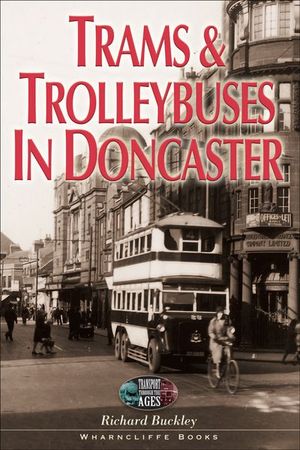 Buy Trams and Trolleybuses in Doncaster at Amazon