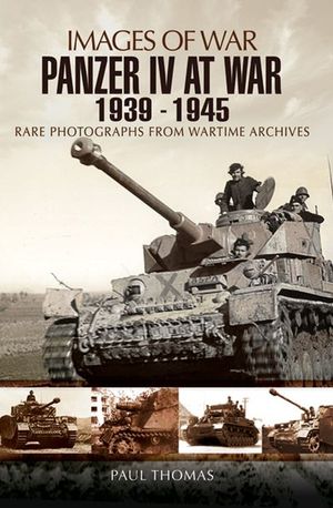 Buy Panzer IV at War, 1939–1945 at Amazon