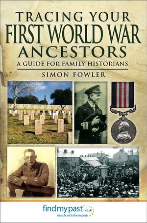 Buy Tracing Your First World War Ancestors at Amazon