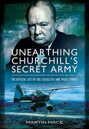 Buy Unearthing Churchill's Secret Army at Amazon