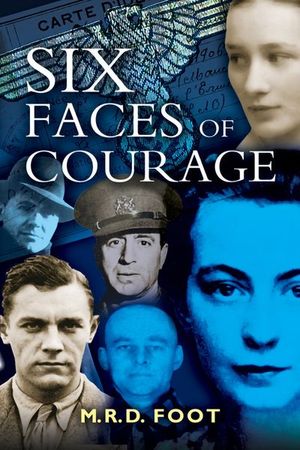 Buy Six Faces of Courage at Amazon