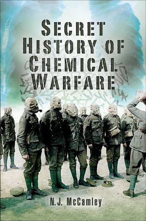 Buy Secret History of Chemical Warfare at Amazon