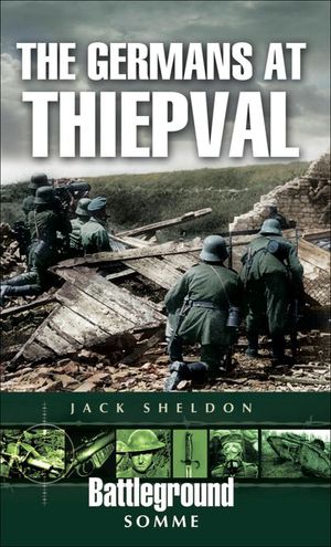Buy The Germans at Thiepval at Amazon
