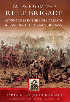 Tales from the Rifle Brigade