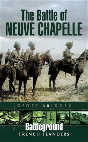Buy The Battle of Neuve Chapelle at Amazon