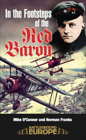 Buy In the Footsteps of the Red Baron at Amazon