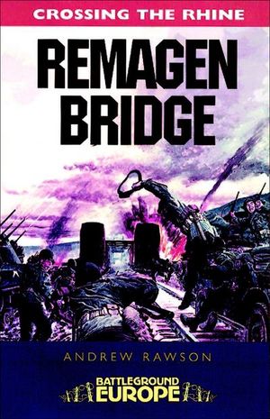 Buy Crossing the Rhine: Remagen Bridge at Amazon