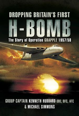 Dropping Britain's First H-Bomb