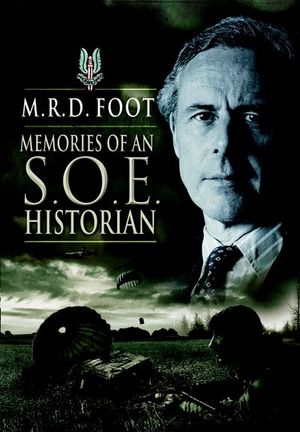 Buy Memories of an S.O.E. Historian at Amazon