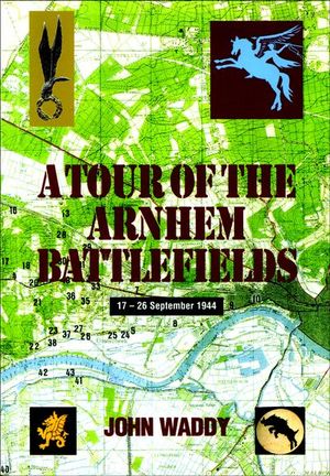 Buy A Tour of the Arnhem Battlefields at Amazon