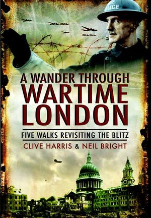 Buy A Wander Through Wartime London at Amazon