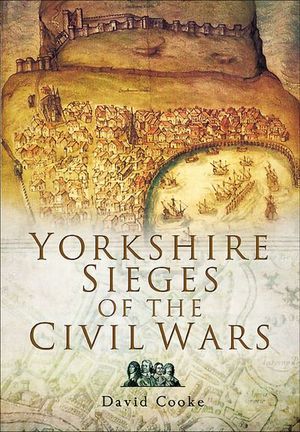 Buy Yorkshire Sieges of the Civil Wars at Amazon