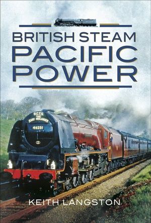Buy British Steam: Pacific Power at Amazon
