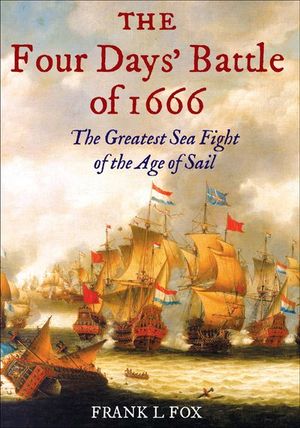 Buy The Four Days' Battle of 1666 at Amazon