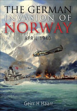 Buy The German Invasion of Norway, April 1940 at Amazon