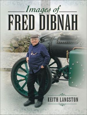Images of Fred Dibnah