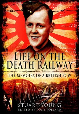 Life on the Death Railway