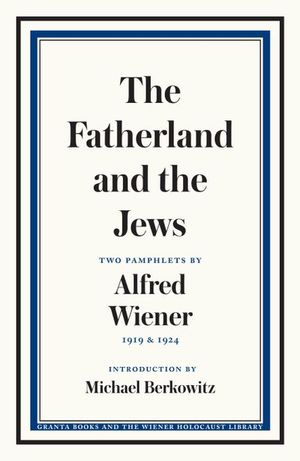 Buy The Fatherland and the Jews at Amazon