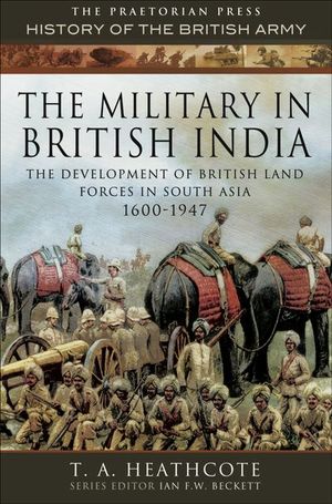Buy The Military in British India at Amazon