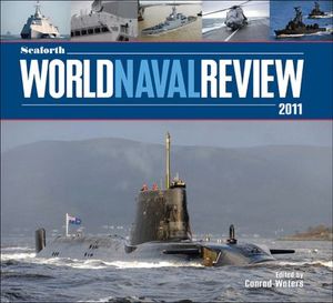 Buy Seaforth World Naval Review 2011 at Amazon