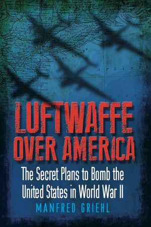 Buy Luftwaffe Over America at Amazon
